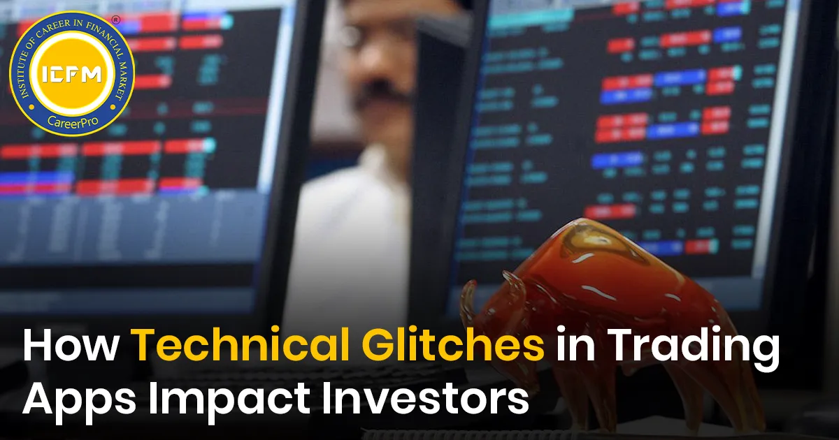 How Technical Glitches in Trading Apps Impact Investors