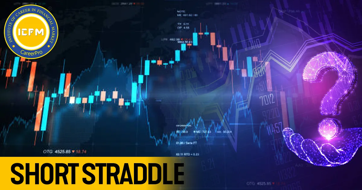 Understanding Short Straddle: A Simple Guide detailed blog.