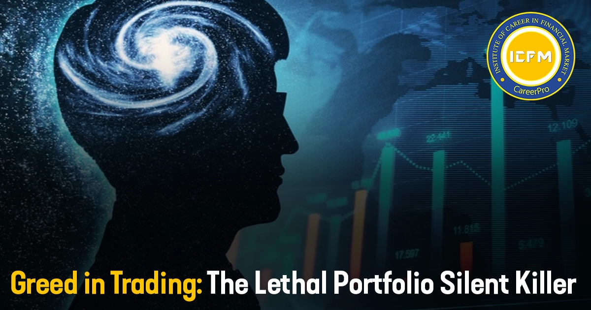 Greed in Trading: The Lethal Portfolio Silent Killer