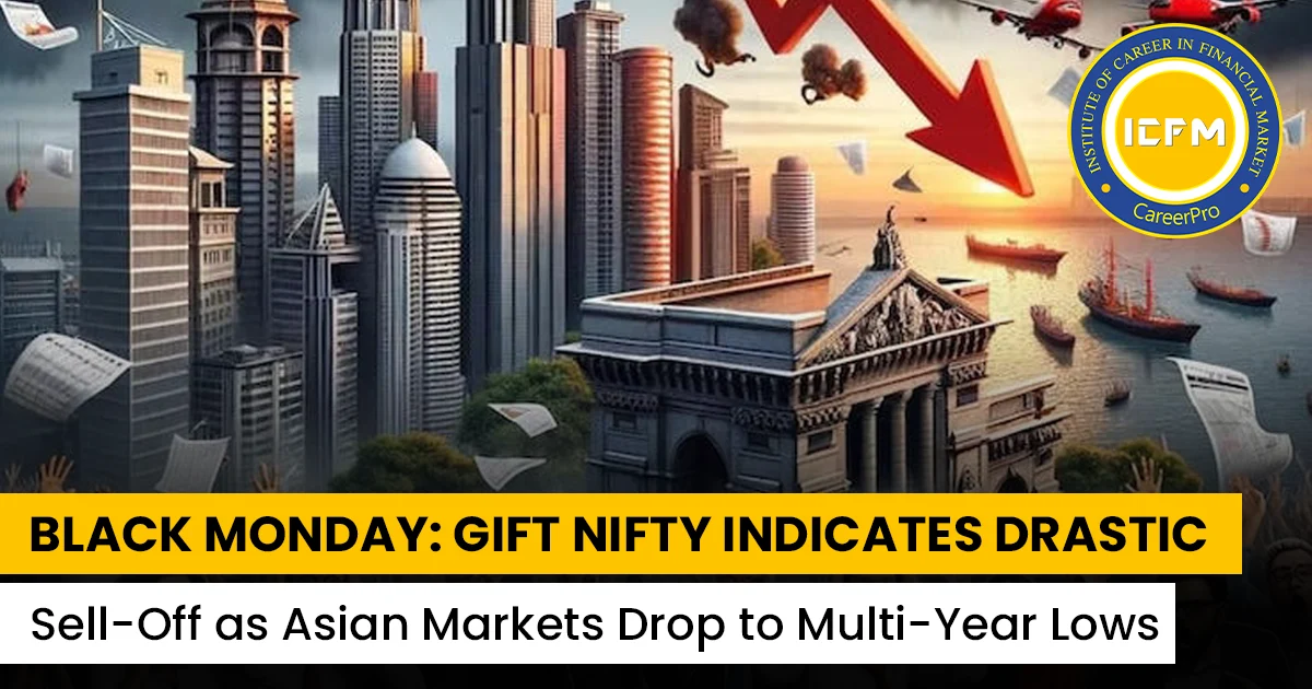 Black Monday: Gift Nifty Indicates Drastic Sell-Off as Asian Markets Drop to Multi-Year Lows Detailed news.
