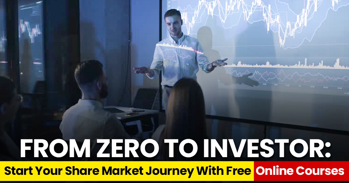 stock market course, stock market courses, best stock market courses, which course is best for stock market, stock market courses online, stock market courses online free with certificate, share market courses, share market today