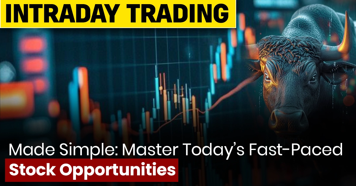 intraday trading, intraday stocks for today​, what is intraday trading, best intraday stocks today, intraday stocks for tomorrow